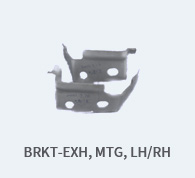BRKT-EXH, MTG, LH/RH